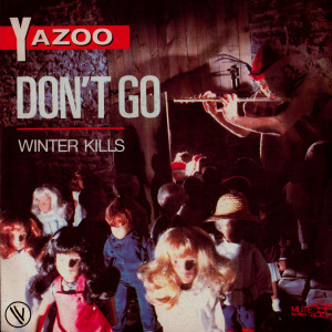 Don't Go - 7"  (France)